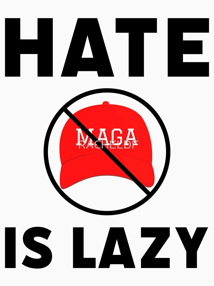 Hate is lazy. by Rachel the Artist