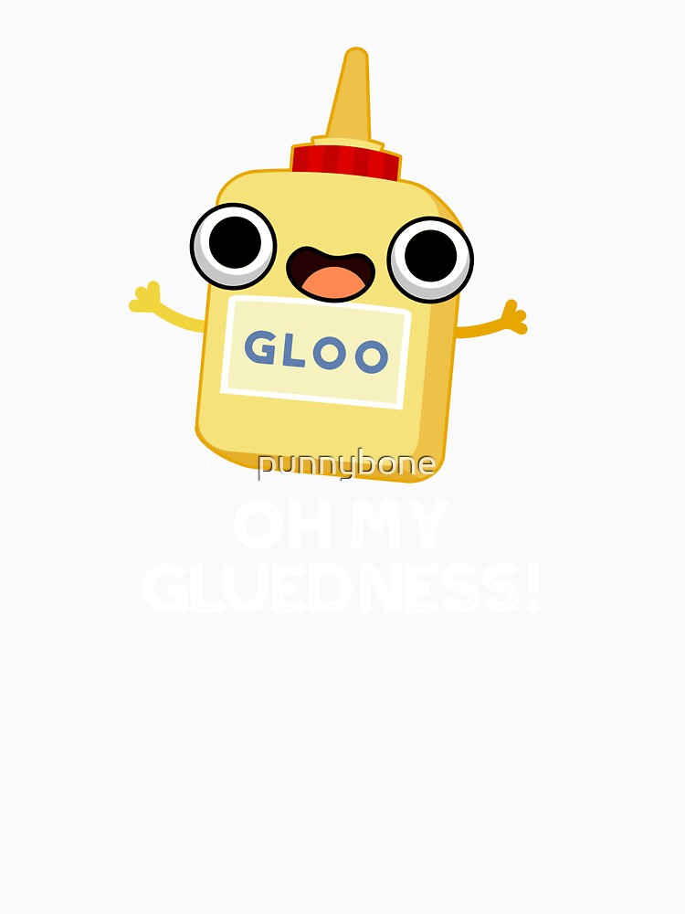 Oh My Gluedness Funny Super Glue Puns (Dark BG) by punnybone