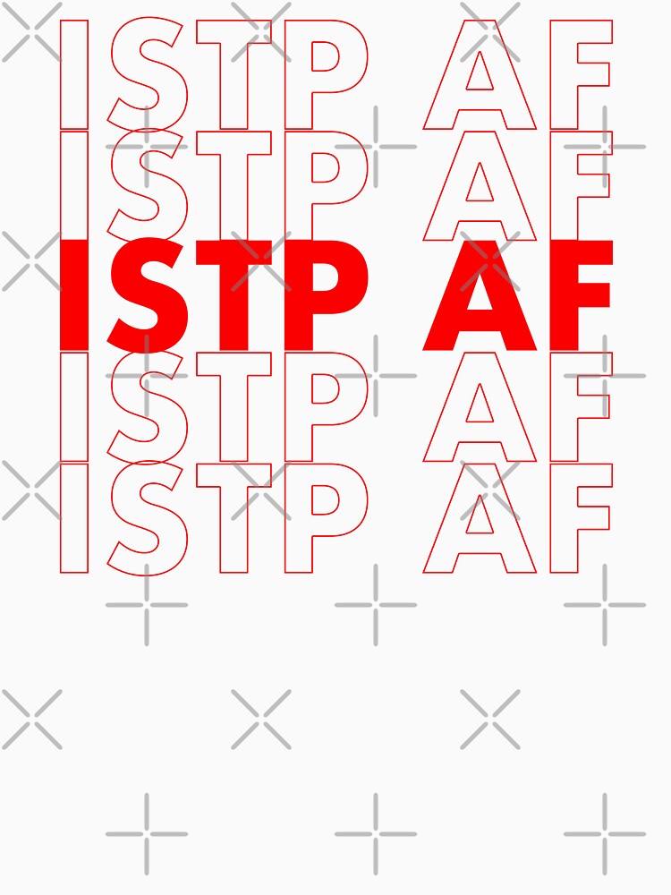 ISTP AF Red Personality MBTI Funny Shirt by FanaticTee