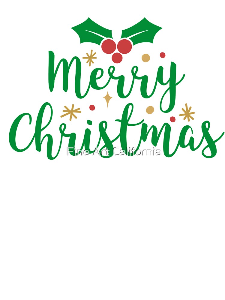 Merry Christmas by Fine Art California