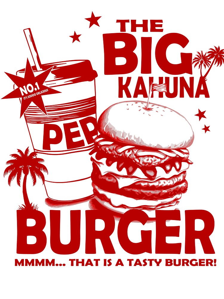 Big Kahuna Burger Red by Art-Curator