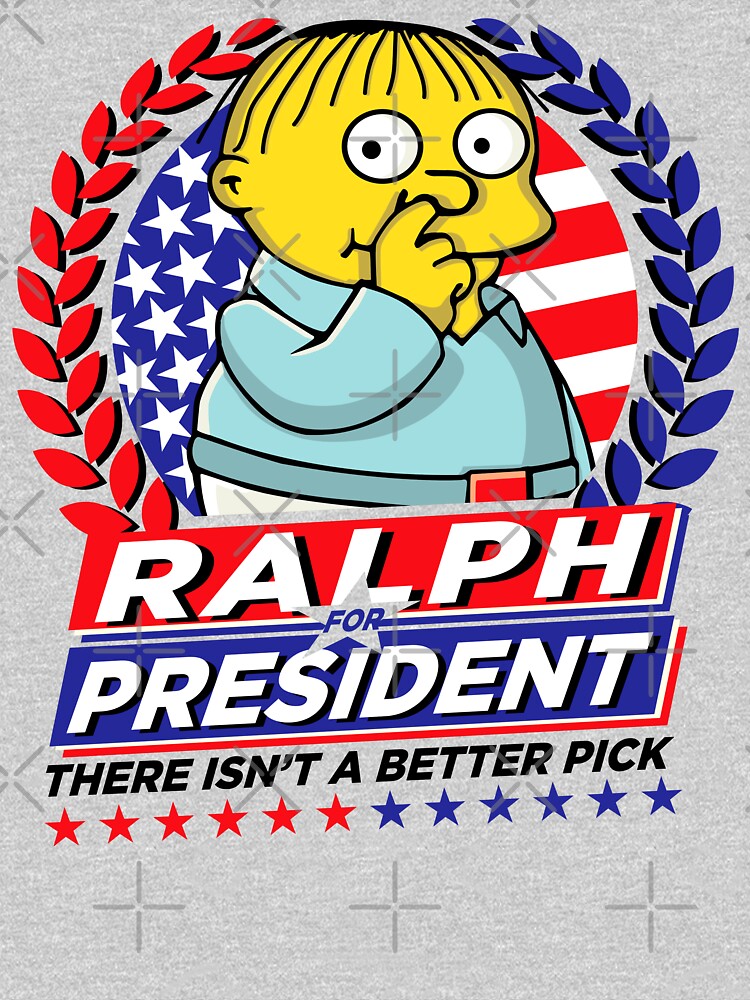 Ralph For President by Alema Art