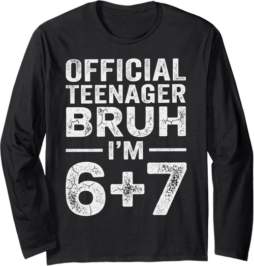 13th Birthday Official Teenager Six Seven Meme Long Sleeve T-Shirt