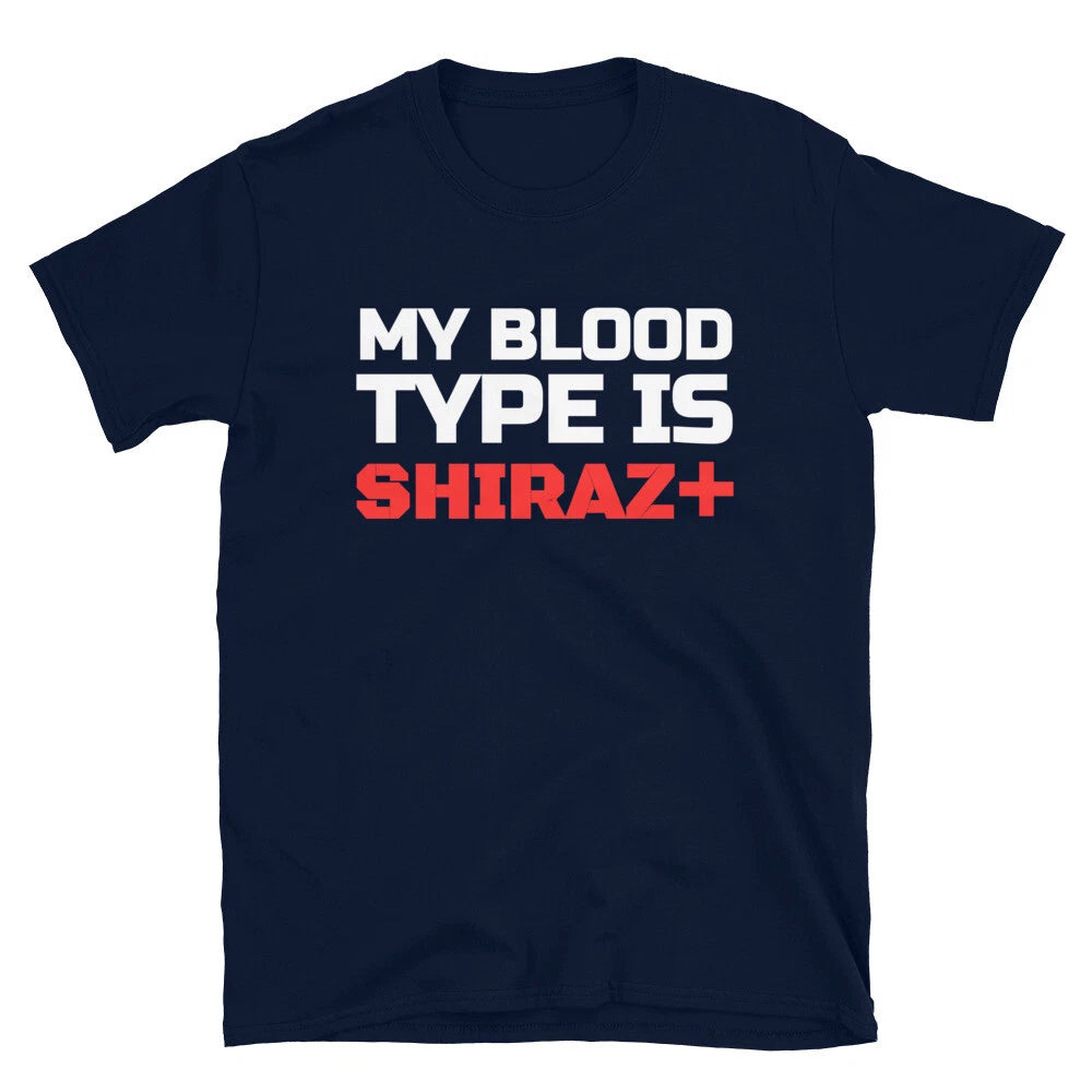 Shiraz Wine Party Joke Party Joke Drinking T-Shirt