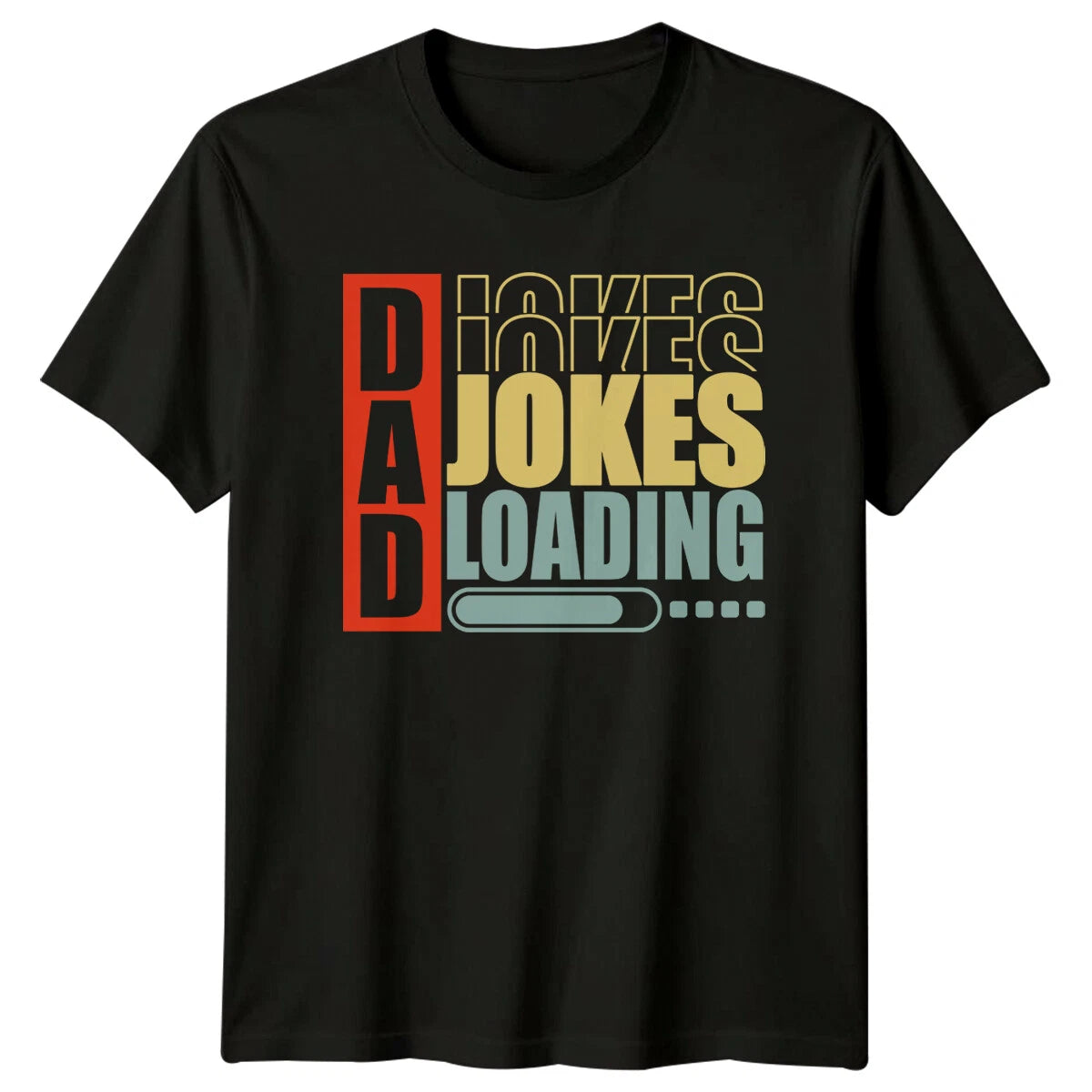 Dad Jokes Loading T-Shirt Funny Father's Day Tee