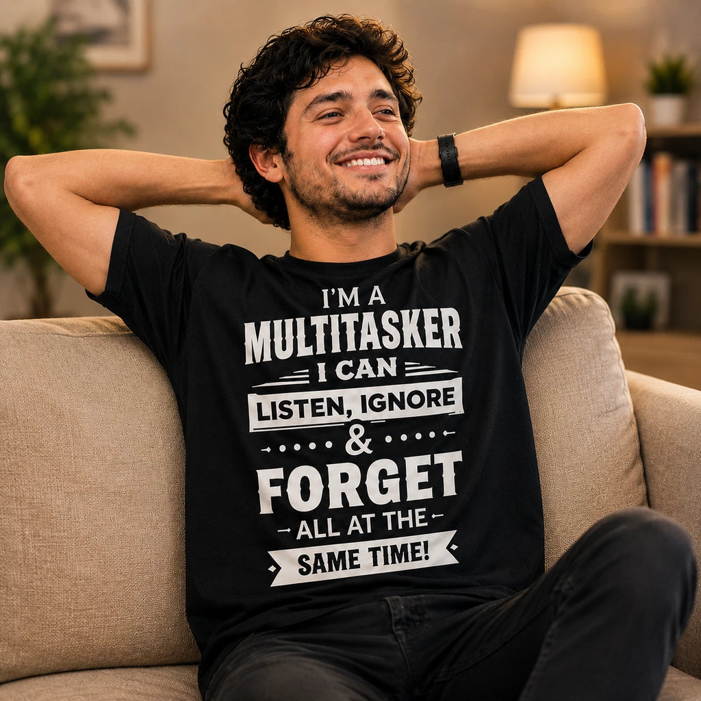 Multitasker Funny Quote T Shirt Humour Gift for Adults and Kids