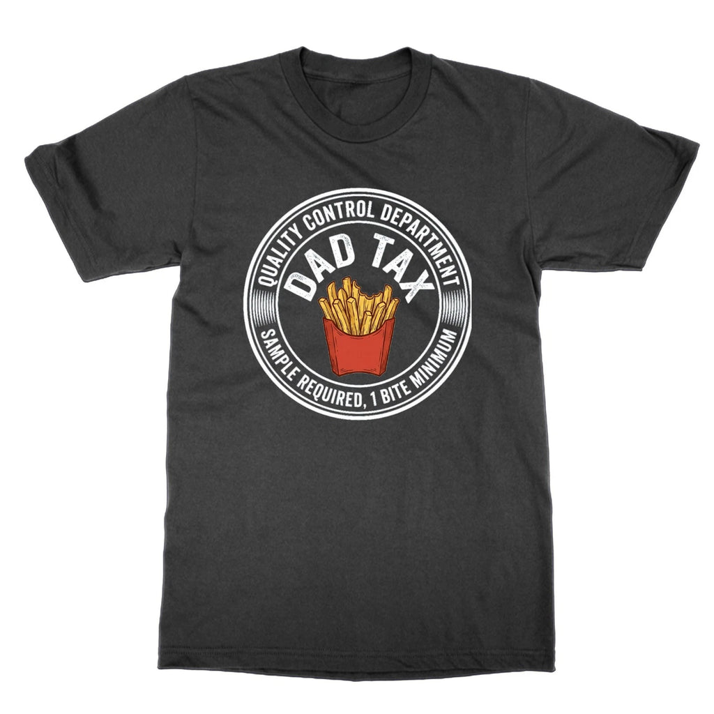 Dad Tax Quality Control Funny dad Joke t-shirt