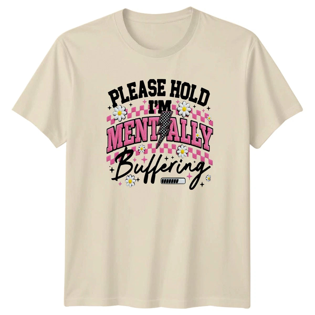 Please Hold Im Mentally Womens T-Shirt Introvert Mental Health Humor Birthday