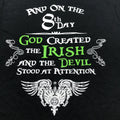 Irish St. Patrick's Day Funny Quote Black Cotton Short Sleeve T-Shirt Mens Small