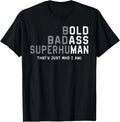 Funny Old Man Saying Gag Gift Fathers Day Birthday Dad Men unisex T-Shirt