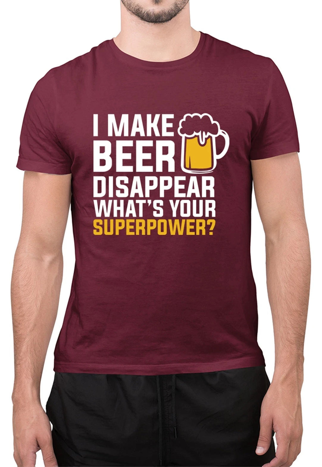 Funny I Make Beer Disappear Drink Drunk Man Women Amazing T Shirt