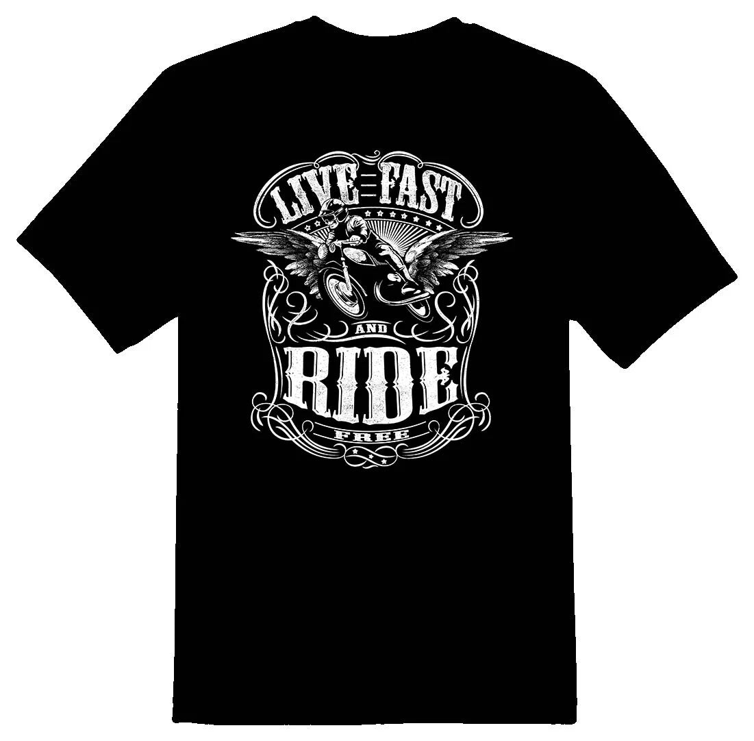 Live fast ride free black or white tee shirt