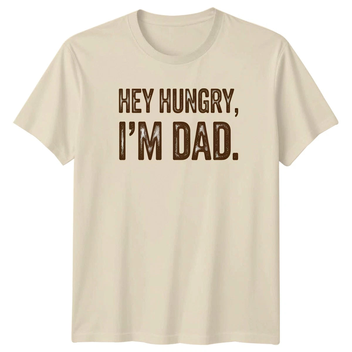 Hey Hungry Im Dad Mens T-Shirt Dad Jokes Fatherhood Fathers Day Gift For Him