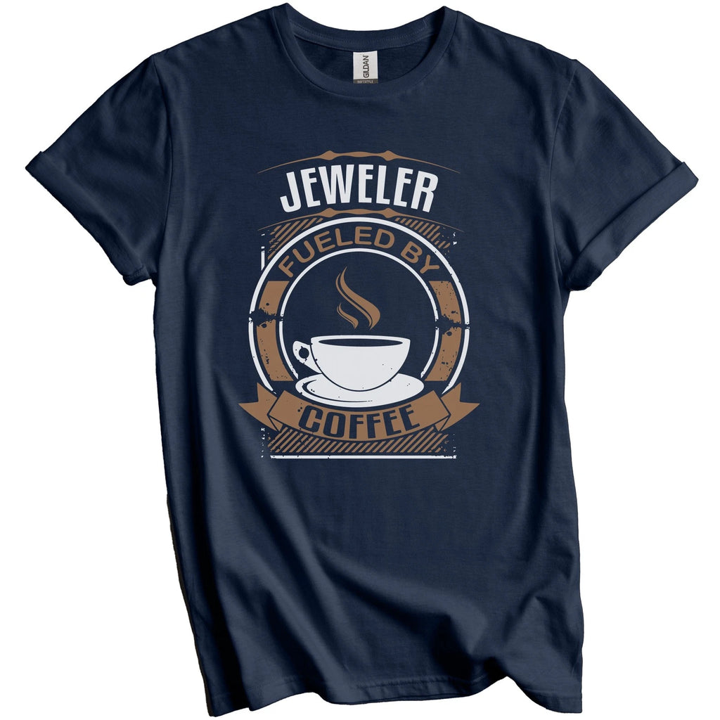 Jeweler Fueled By Coffee Funny Graphic T-Shirt