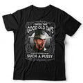 Clint Eastwood T-Shirt Funny Quote Anti Woke Retro Cowboy Birthday Gift Western