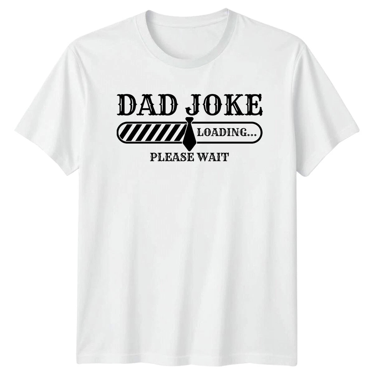 Dad Joke Loading Please Wait Fathers Day Mens T-Shirt