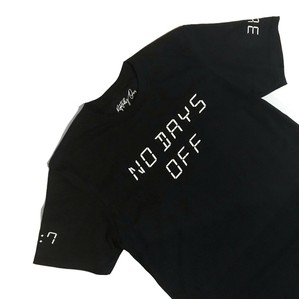 SIZE LARGE RIGHTFULLY OURS NO DAYS OFF T-SHIRT BLACK & WHITE