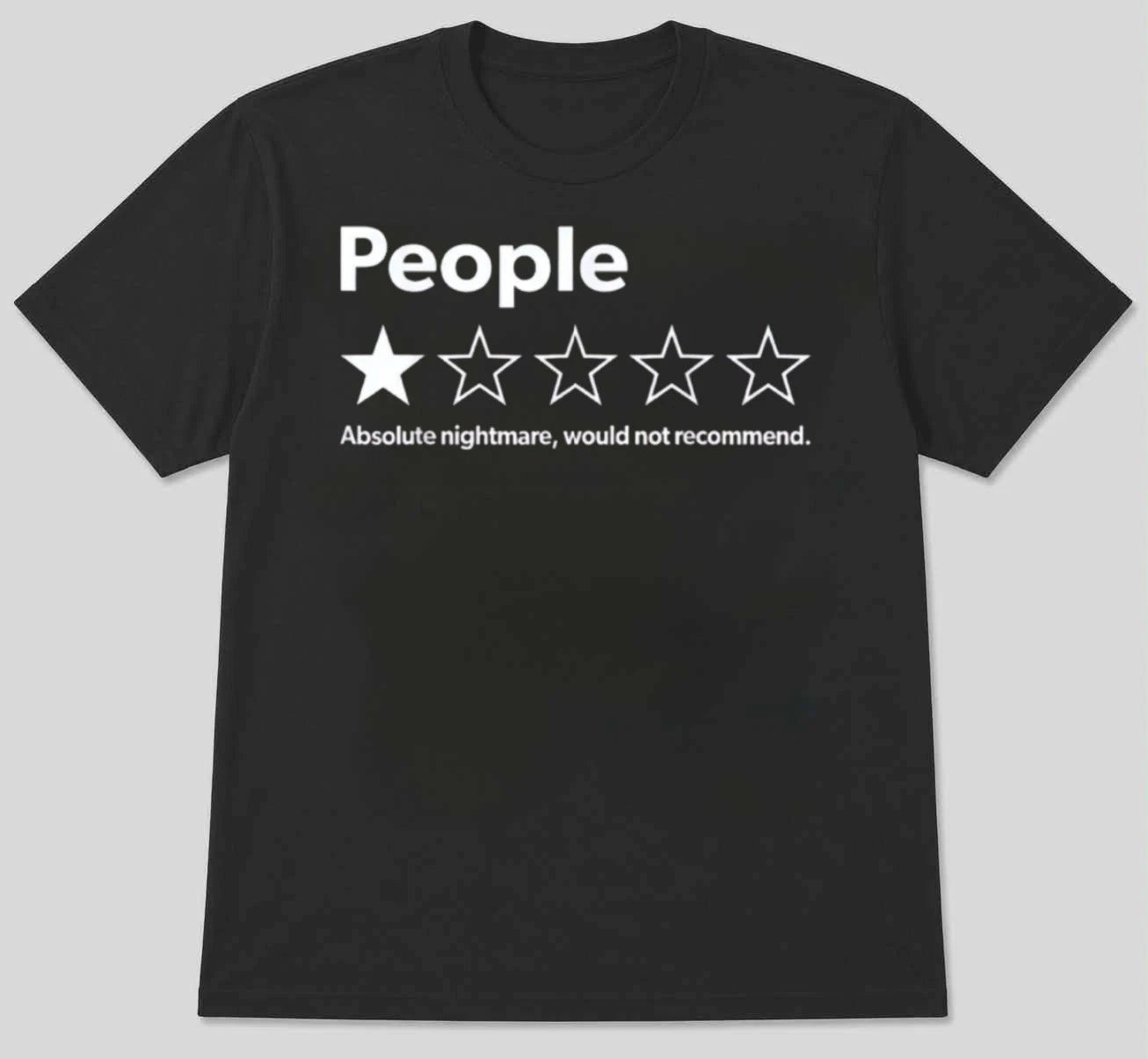 Funny Introvert T-Shirt People 1 Star Review Absolute T-Shirt S M L XL 2 3 4 XL