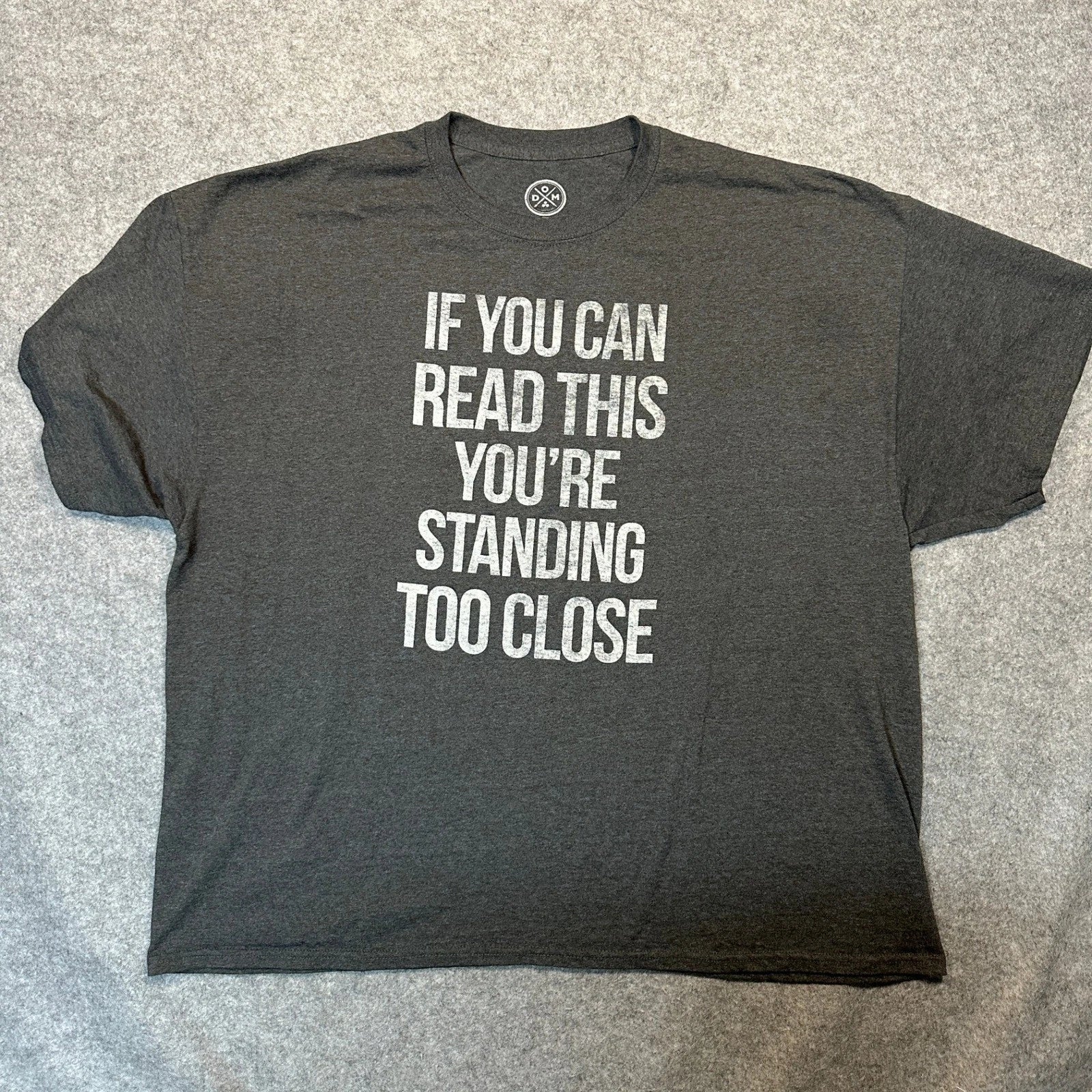 DOM Standing Too Close Graphic T-Shirt 3XL Dark Gray Cotton Blend Humor Tee