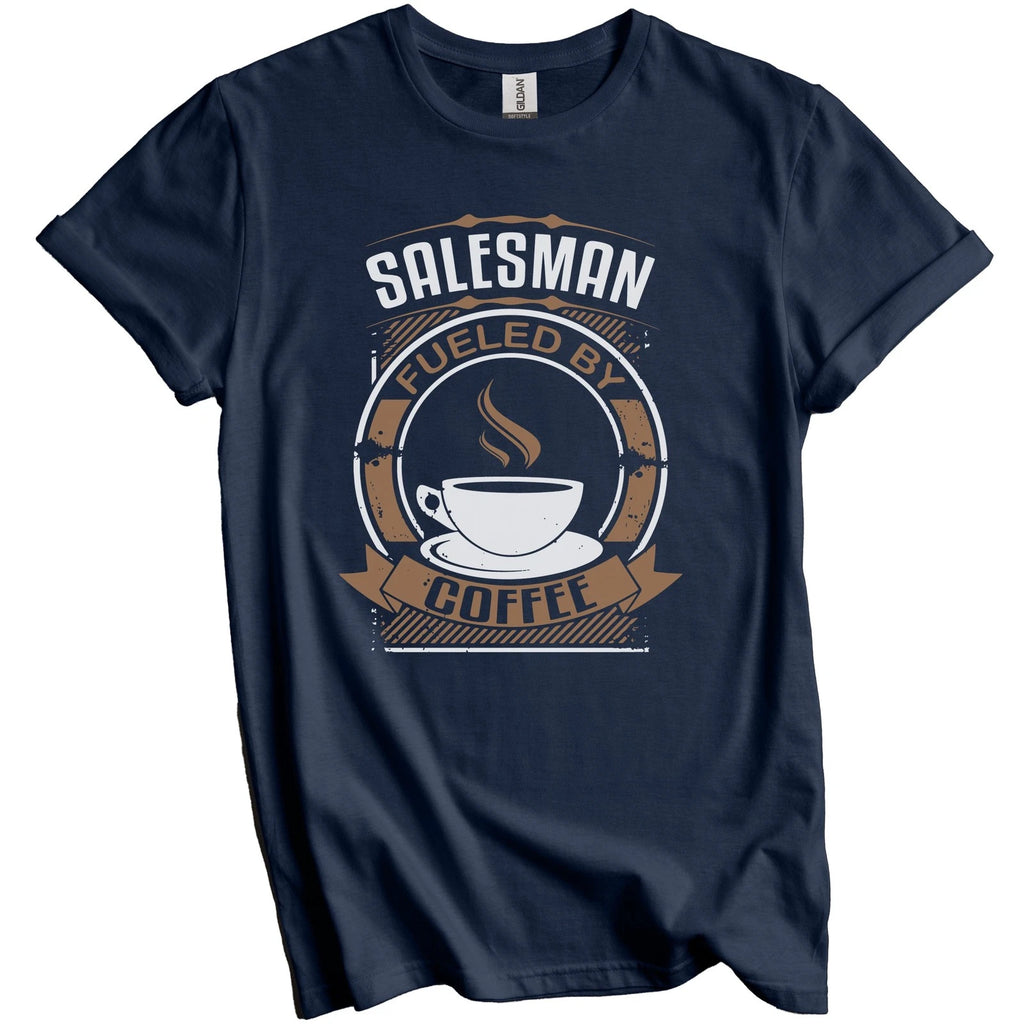 Salesman Fueled By Coffee Funny Graphic T-Shirt