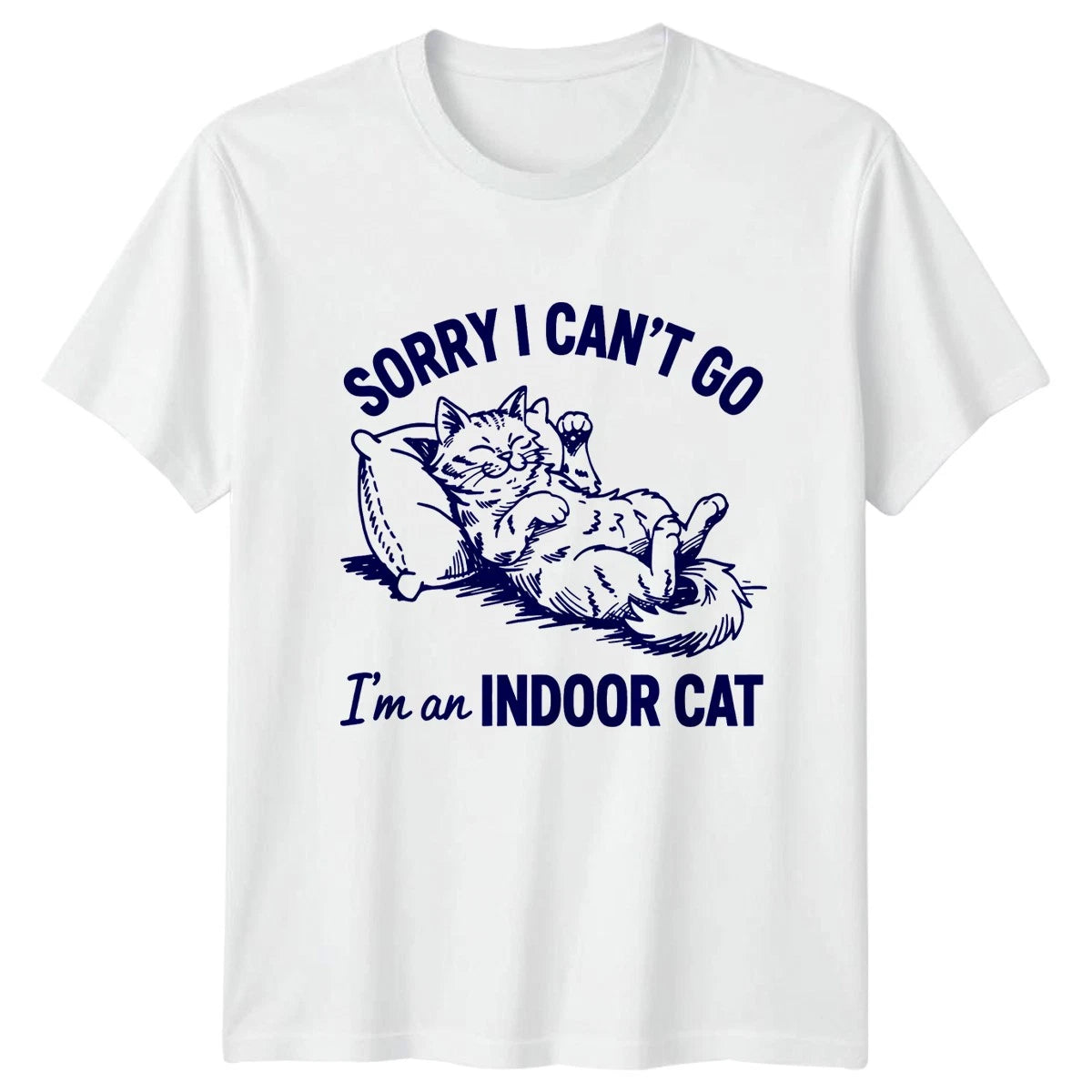 Sorry I Cant Go Im T-Shirt Introvert Humor Cat Birthday Gift For Him And Her