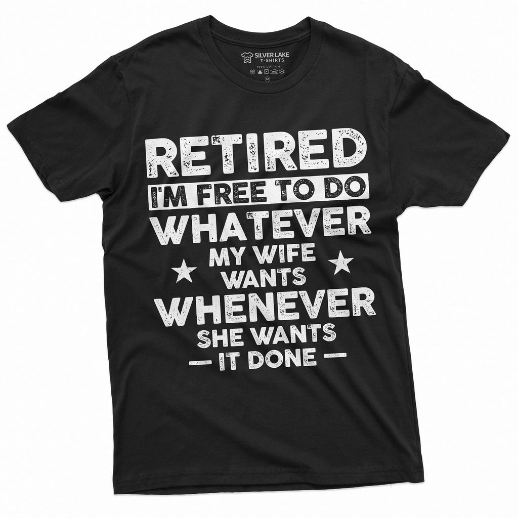 Men's funny retirement T-shirt Gift for husband retired hubby funny gift Christm