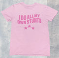 I Do All My Own Stunts T shirt | y2k | aesthetics | 2000s