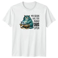My Brain Has Too Many T-Shirt Work Humor Cat Birthday Gift For Him And Her