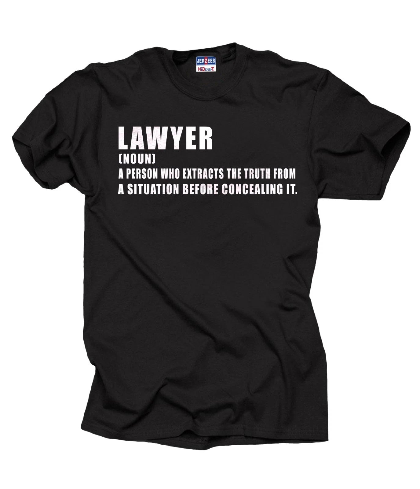 Lawyer T-Shirt Gift For Lawyer Profession Funny Tee Shirt