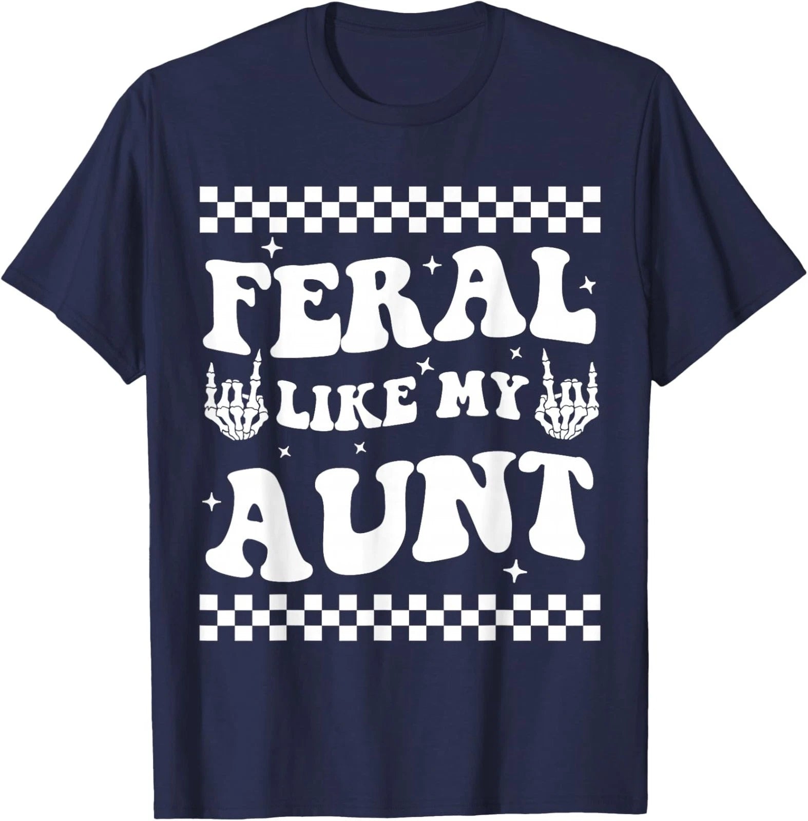 Funny Feral Nephew Auntie Boho Feral Like My Aunt Unisex T-Shirt