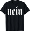 Nein German Saying No Funny Deutschland Vintage Unisex T-Shirt