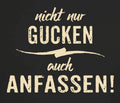 Men's Quotes T-Shirt Not Just Looking But Also Touching Funny Men's Gifts
