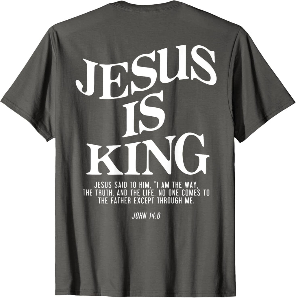 Jesus Is King Jesus John 14:6 Costume Christian (On Back) T-Shirt