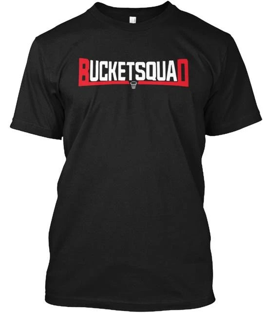 Bucket Squad New T-Shirt Made in the USA Size S to 5XL