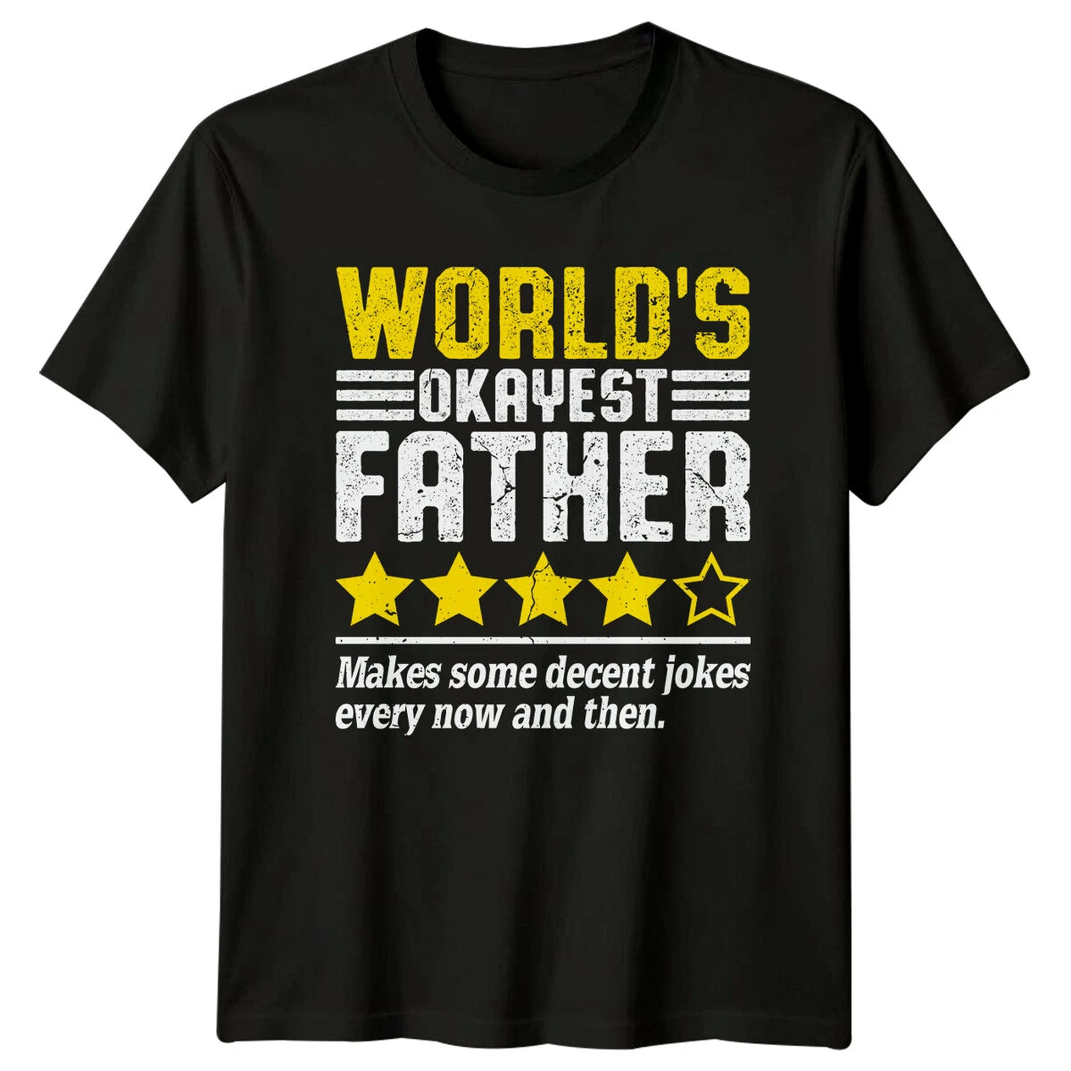 World's Okayest Father Funny Dad Jokes Star Rating Novelty T-Shirt