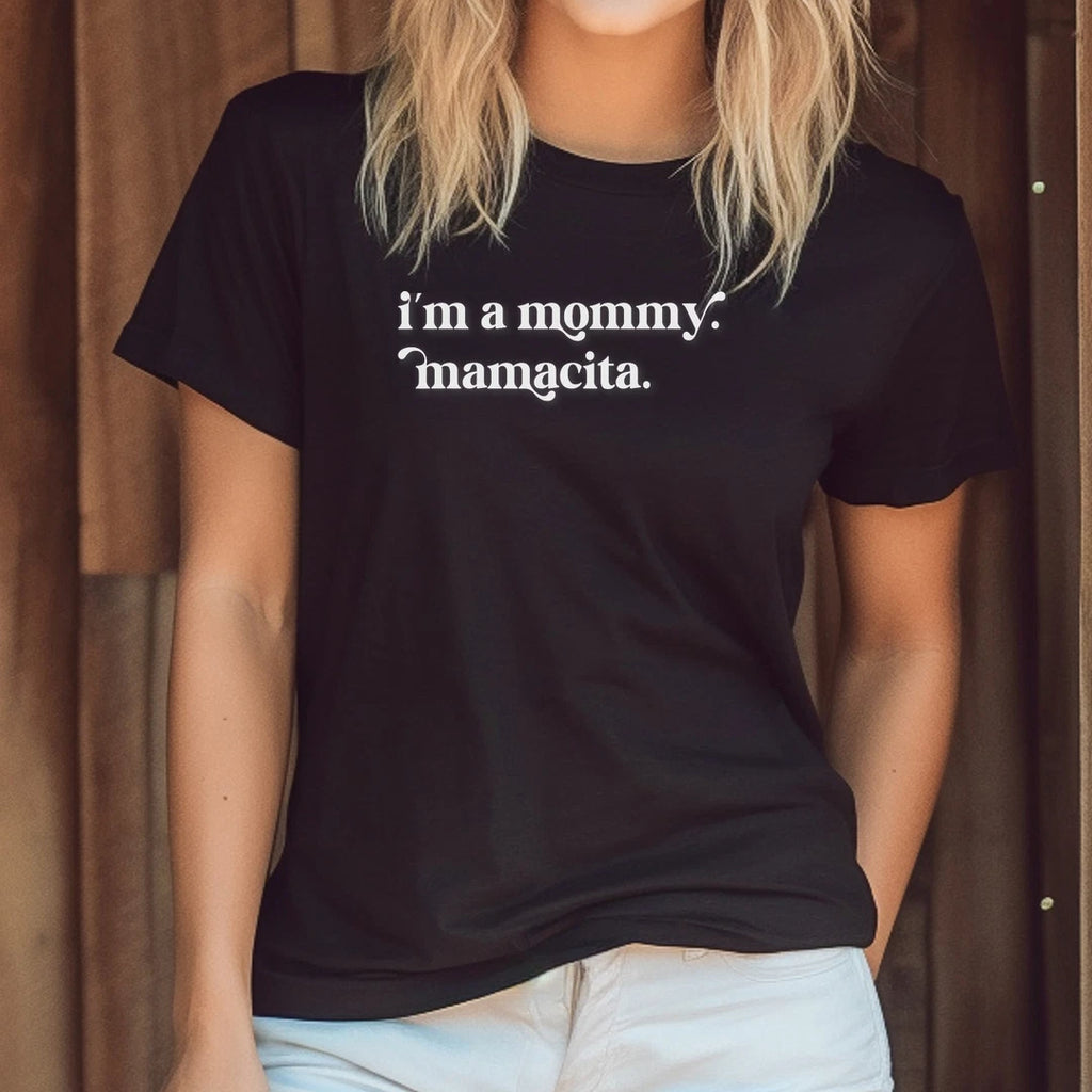I'm a Mommy Mamacita Funny Inspired Island Quotes T-Shirt