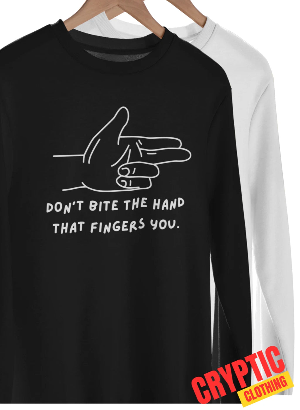 Don't Bite the Hand That Fingers You T SHIRT Rude Guy Humor Husband Dad Joke TEE