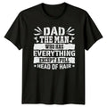 Dad The Man Mens T-Shirt Dad Jokes Gift For Him
