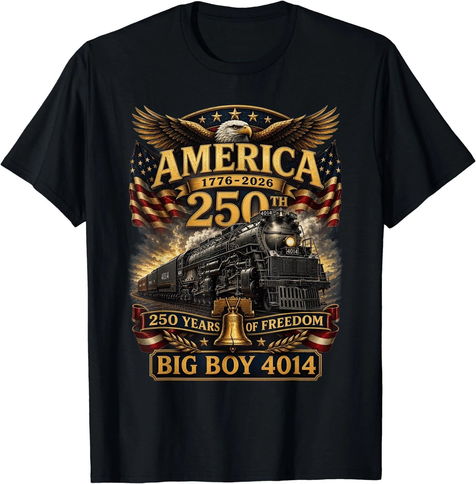Big Boy 4014 Train USA 250th Anniversary Patriotic American T-Shirt