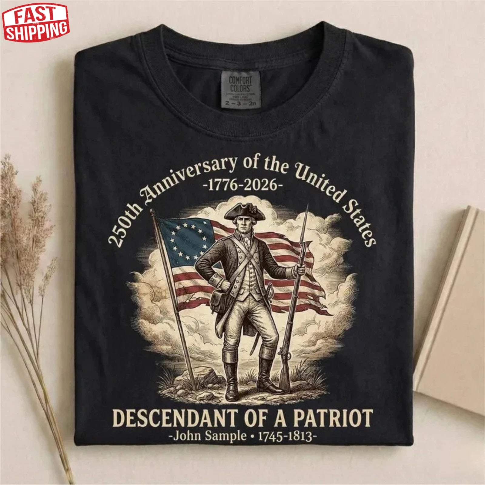 Custom Name 250th Anniversary T-shirt 1776 USA Patriot Descendant Gift