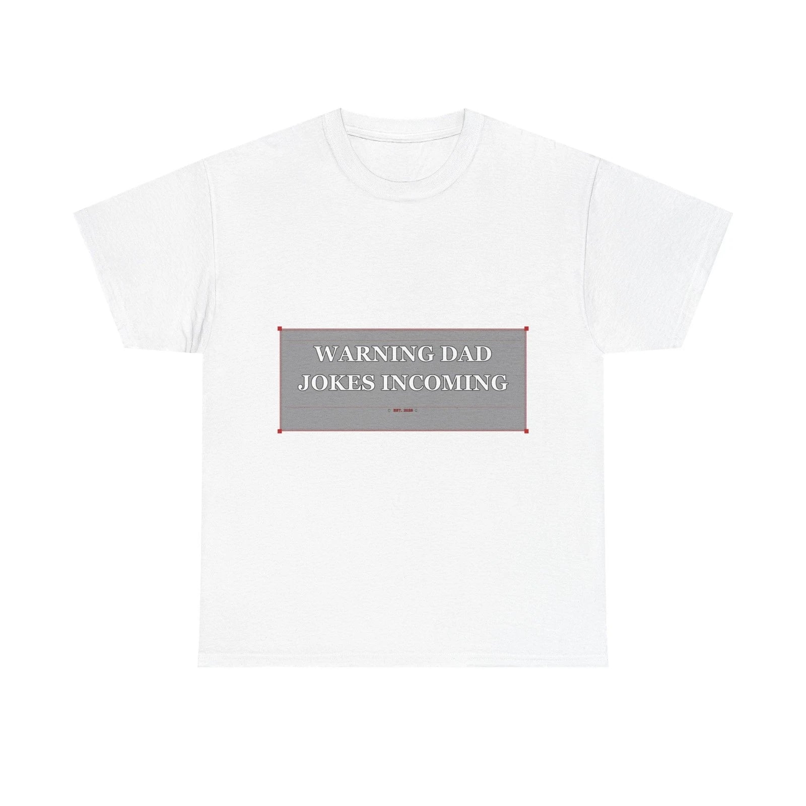Warning Dad Jokes Incoming - Funny T-Shirt Gift