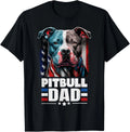 Pitbull Dad American Flag 4th Of July Dog Father_s Day Mens Gift Unisex T-Shirt