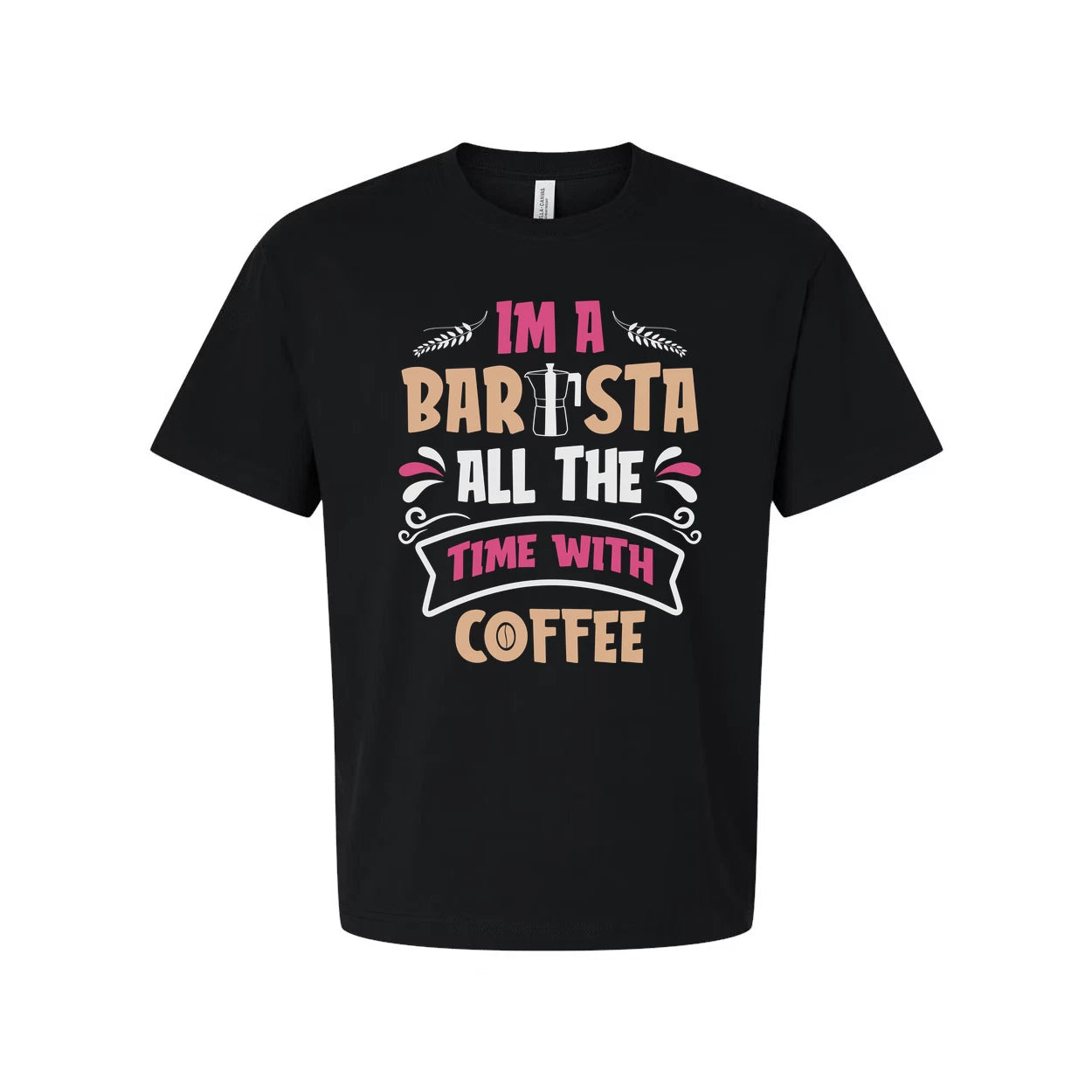 Unisex Barista Coffee T-Shirt With I Am A Barista All The Time With Coffee Graph