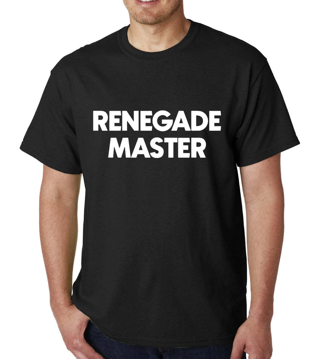 Renegade Master mens t-shirt Top Tee Shirts Black Graphic Funny Quote Joke Geek