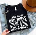 Funny Dad Joke T Shirt Dad-A-Base Quote Fathers Day Humour Graphic Tee Xmas Tops