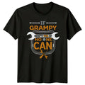 If Grampy Cant Fix It Mens T-Shirt Grandpa Mechanic DIY Fathers Day