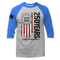 250 Years of American Independence Day US Flag 4th of July 3/4 Sleeve Raglan