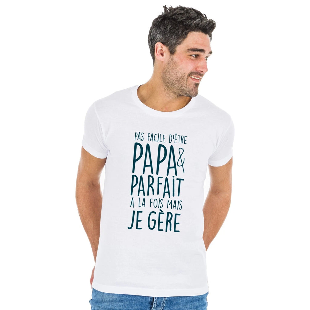 Men's Short Sleeve T-Shirt White, NOT EASY BEING DAD AND PERFECT AT