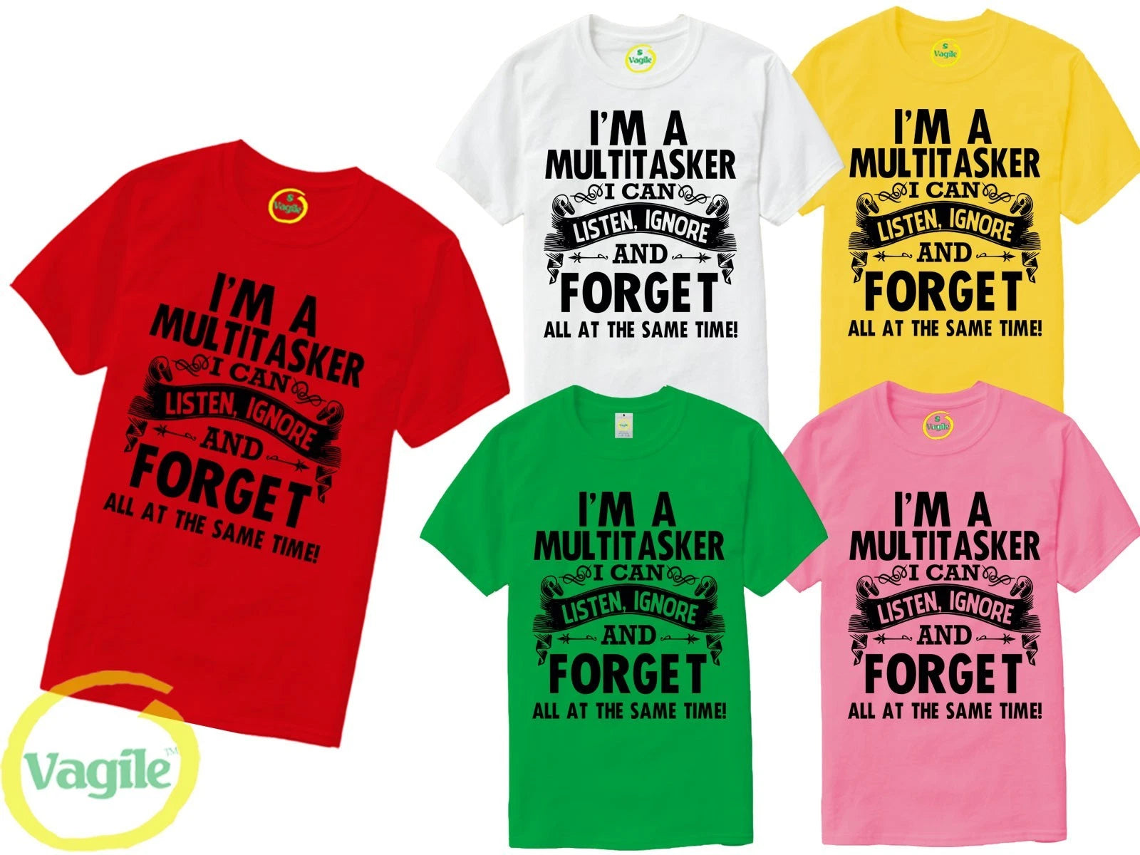 I'm A Multitasker T-Shirt, I Can Listen Ignore And Forget T-shirt, Quote T-Shirt