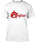 Anglican Anarchy Tee T-Shirt Made in the USA Size S to 5XL